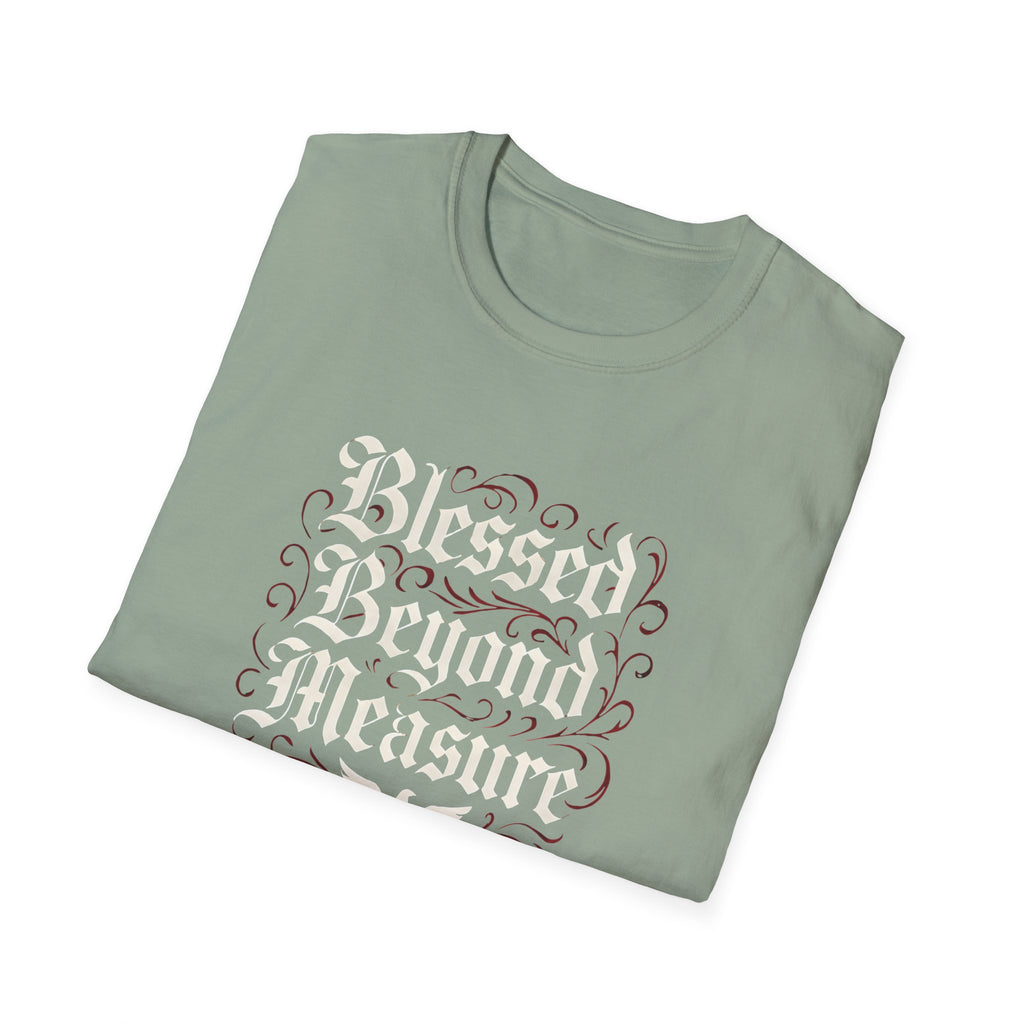 Blessed Beyond Measure T-Shirt