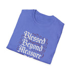 Blessed Beyond Measure T-Shirt