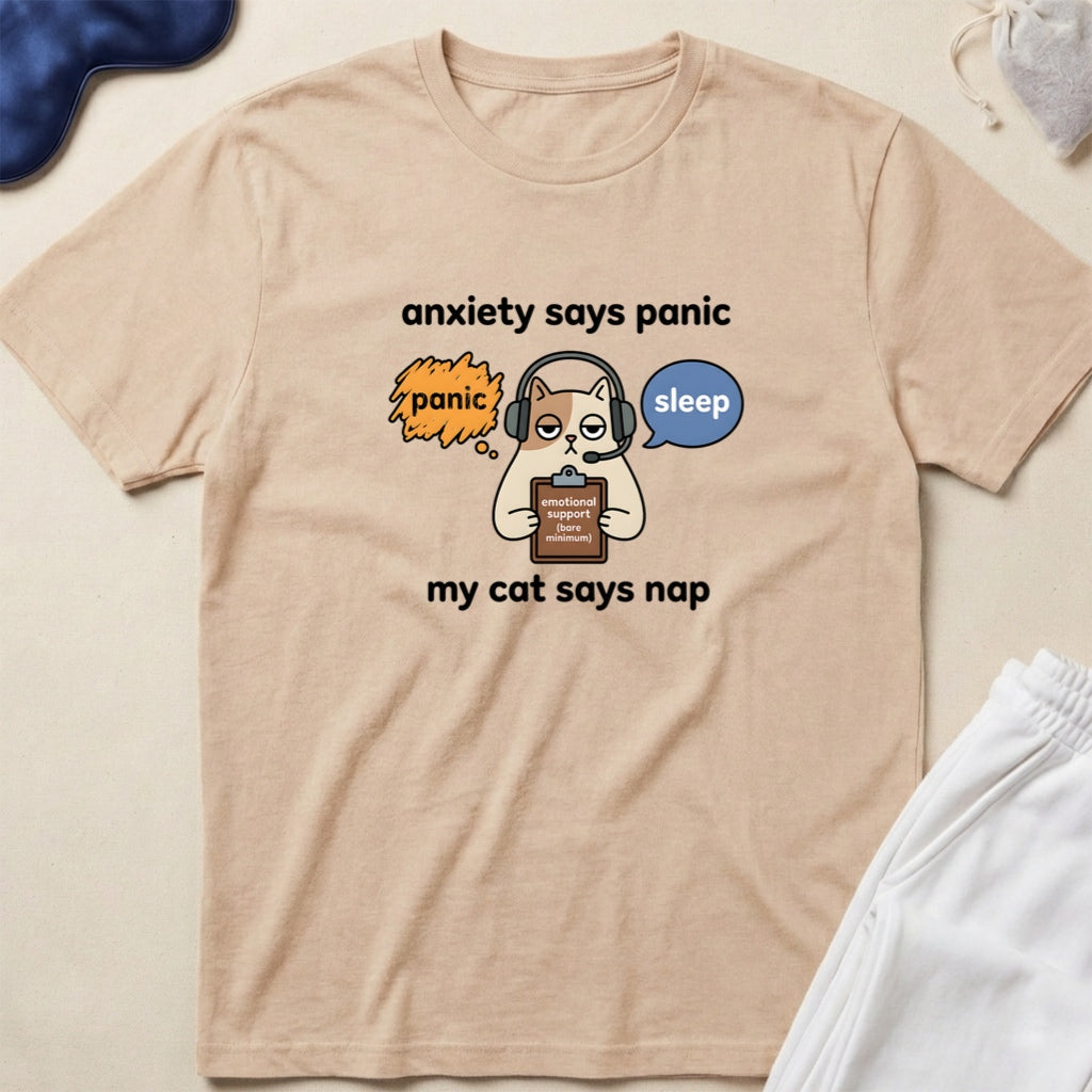 Anxiety Says Panic, My Cat Says Nap Funny Cat Lover T‑Shirt
