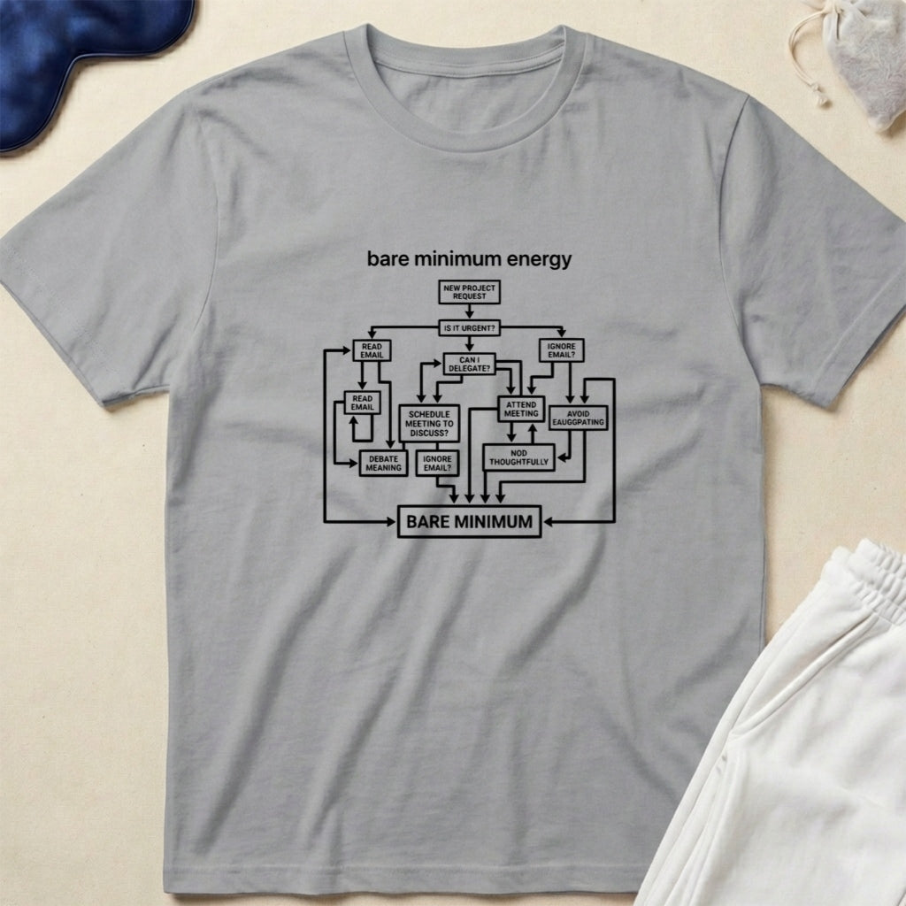 Bare Minimum Energy Flowchart T-Shirt