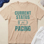 Current Status Pacing T-Shirt