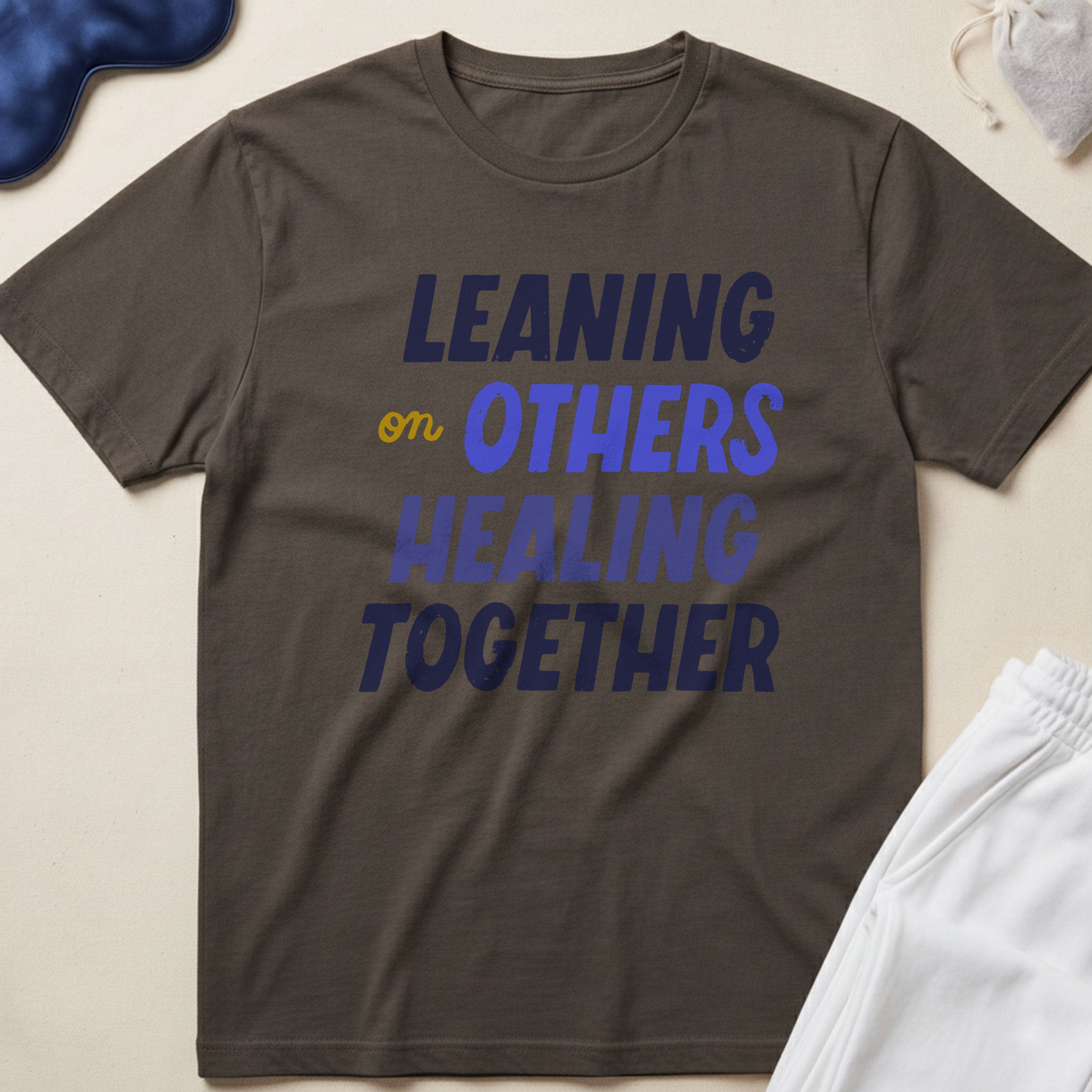 Leaning on Others, Healing Together T-Shirt