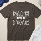 Faith Over Fear T-Shirt