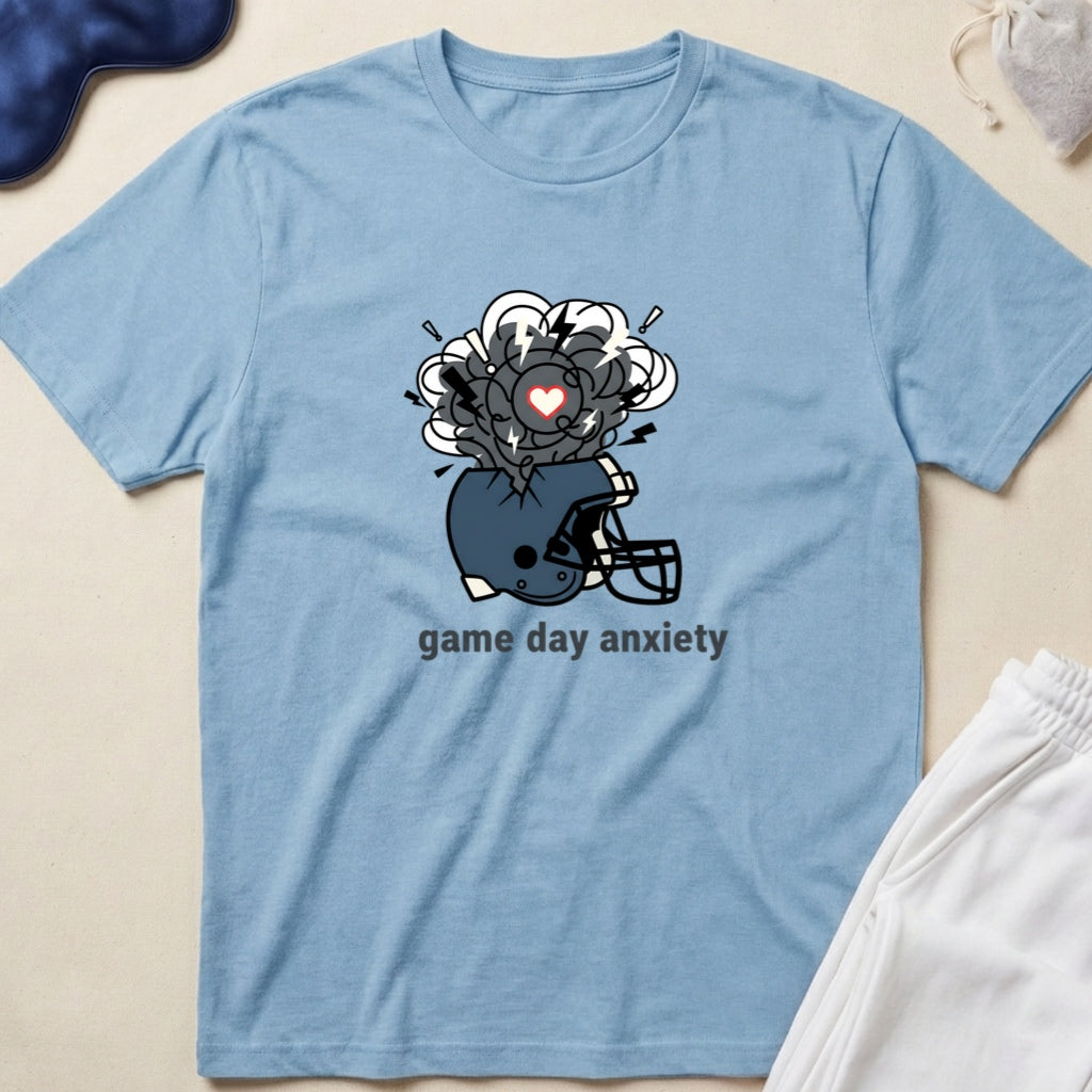 Game Day Anxiety T-Shirt