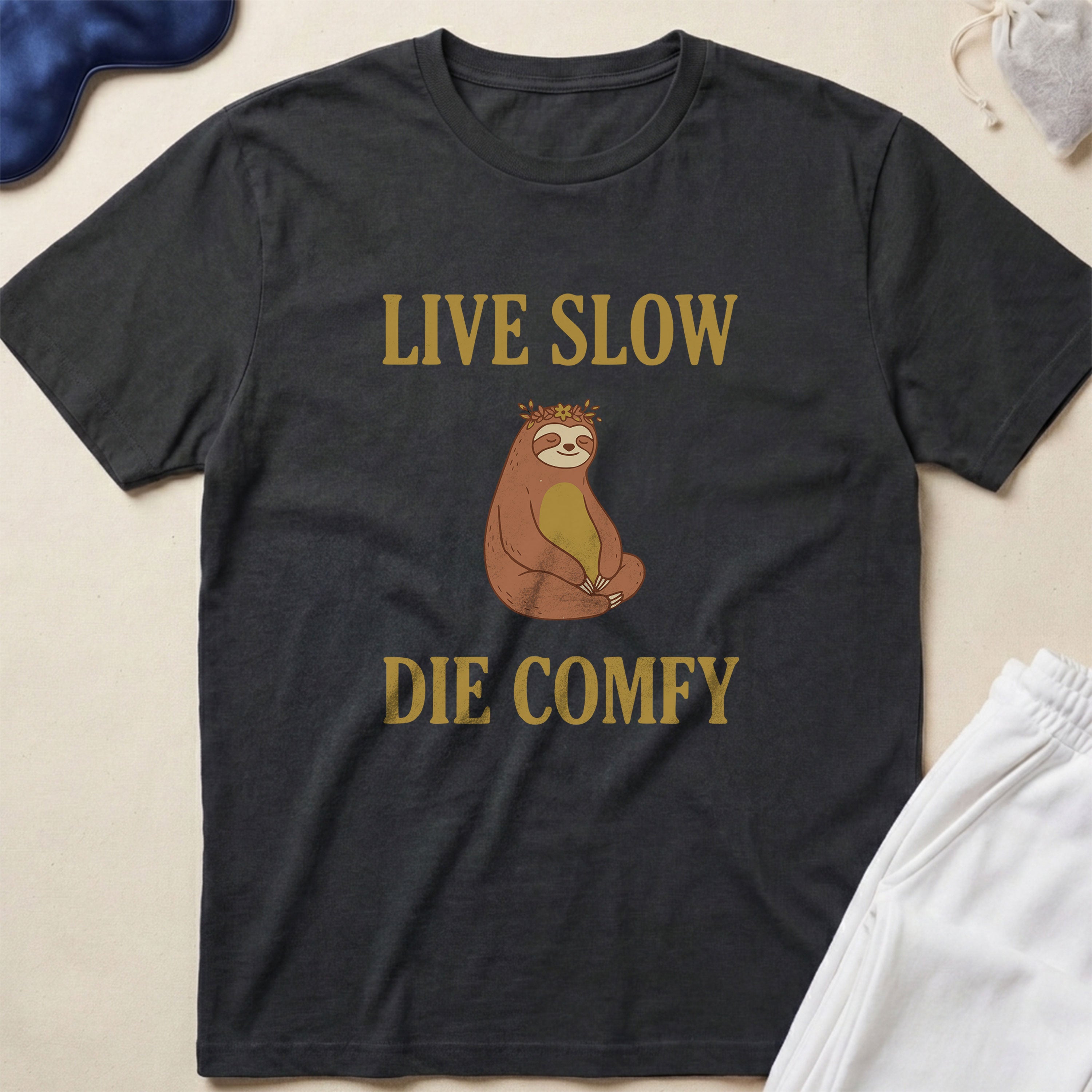 Live Slow Die Comfy Sloth T-Shirt