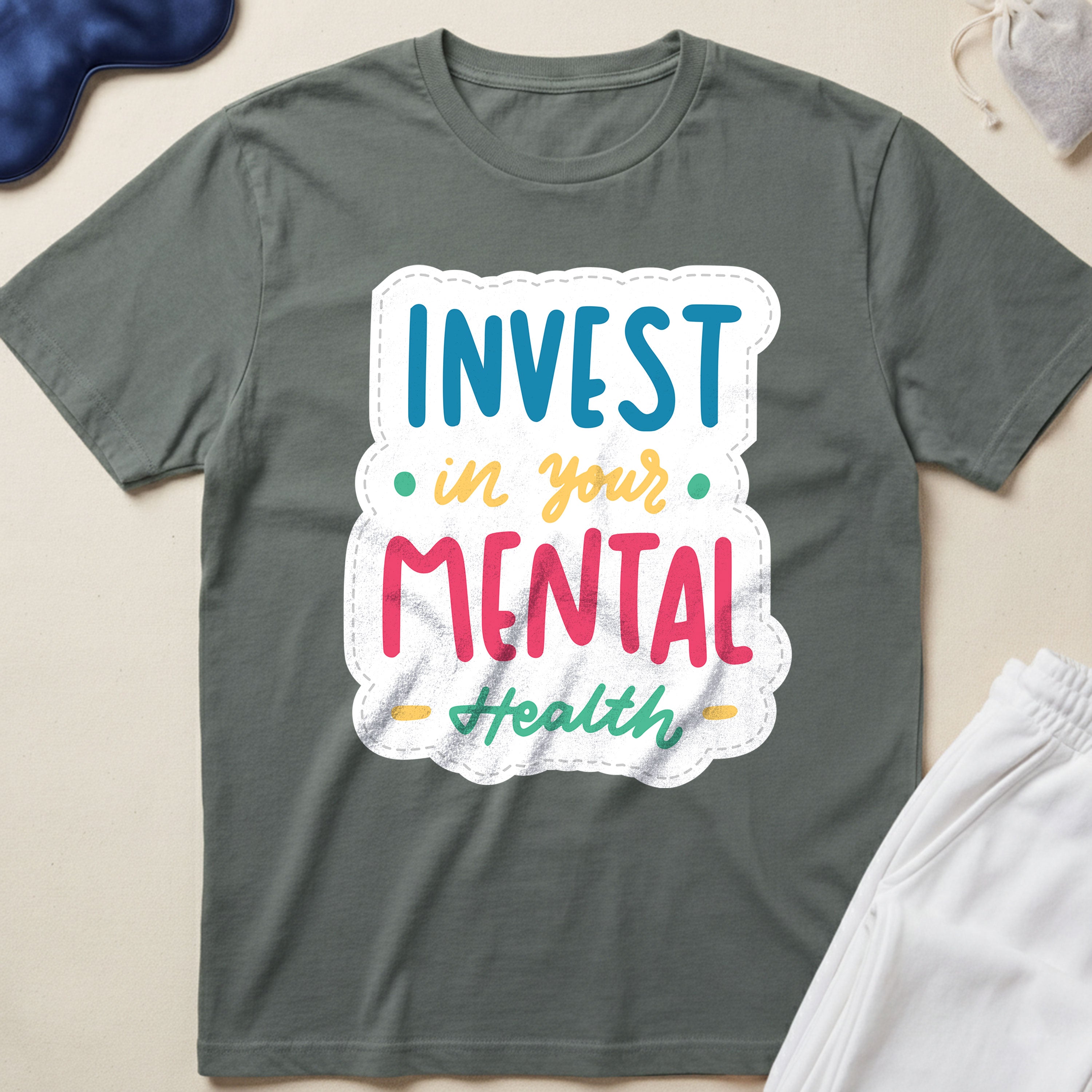 Invest in Your Mental Health Inspirational T-Shirt