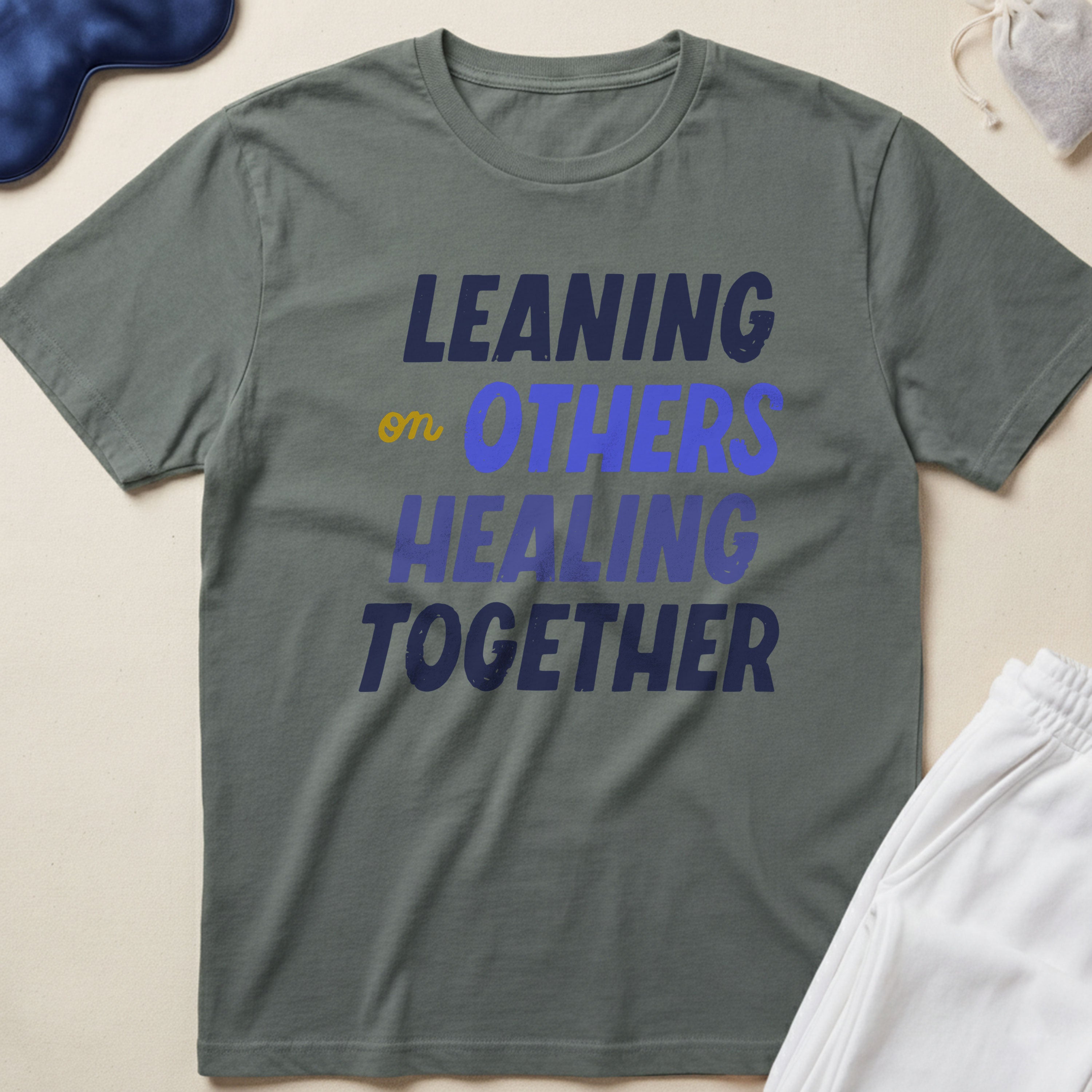 Leaning on Others, Healing Together T-Shirt