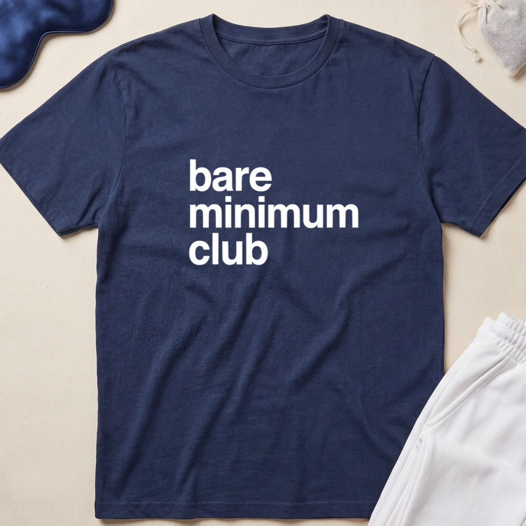 Minimalist 'bare minimum club' T-Shirt