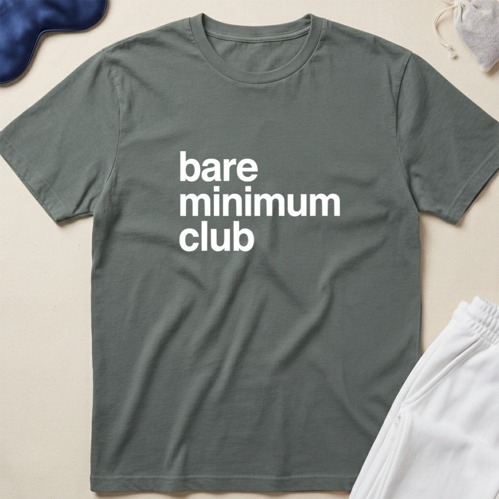 Minimalist 'bare minimum club' T-Shirt