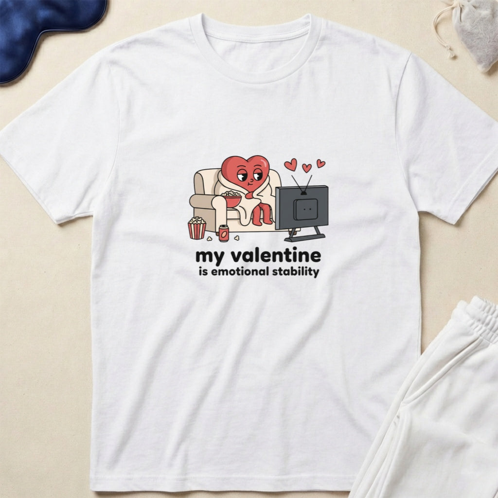 My Valentine Is Emotional Stability Cute Heart Character Valentine’s T-Shirt