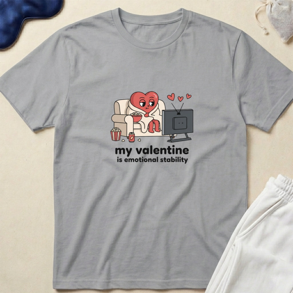 My Valentine Is Emotional Stability Cute Heart Character Valentine’s T-Shirt