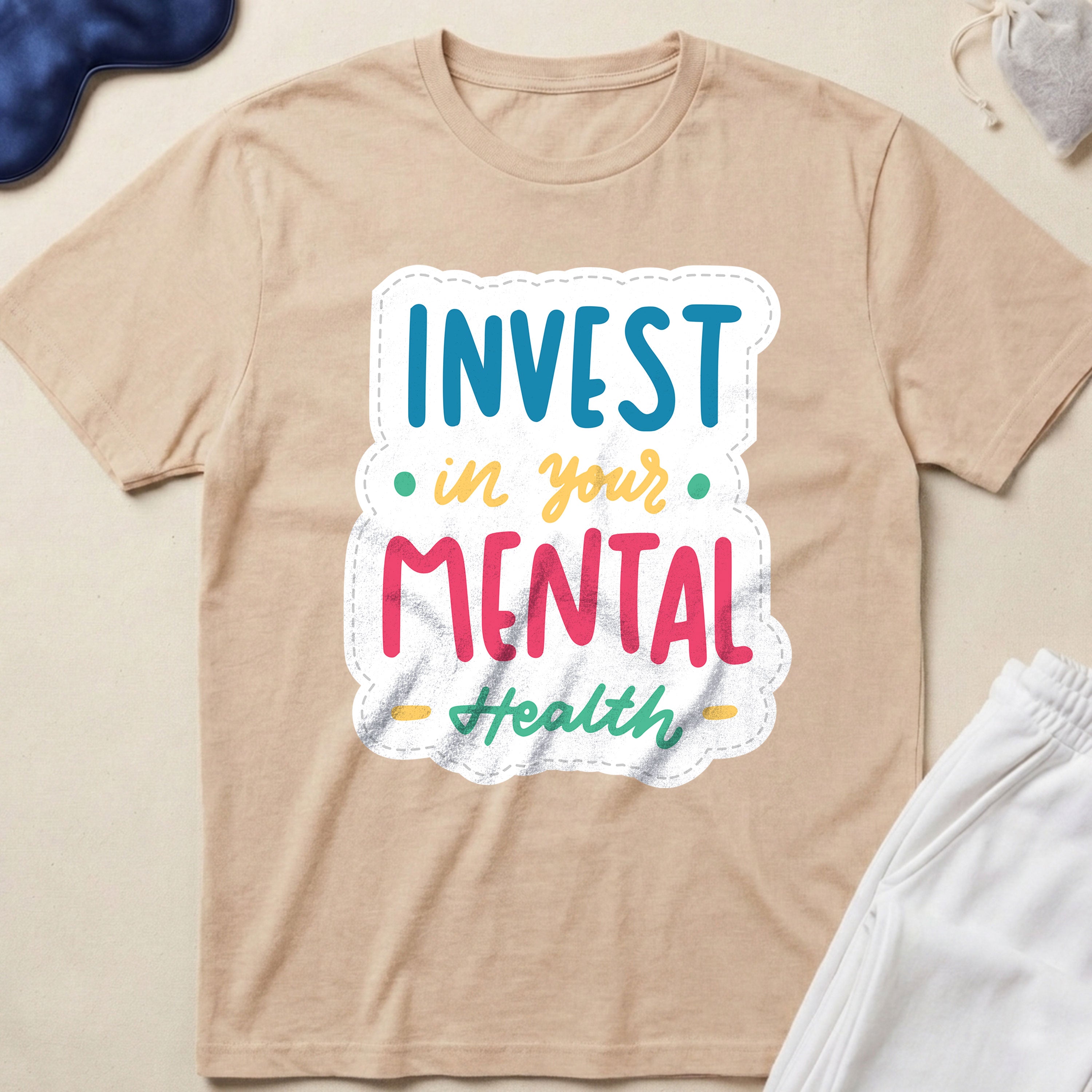 Invest in Your Mental Health Inspirational T-Shirt