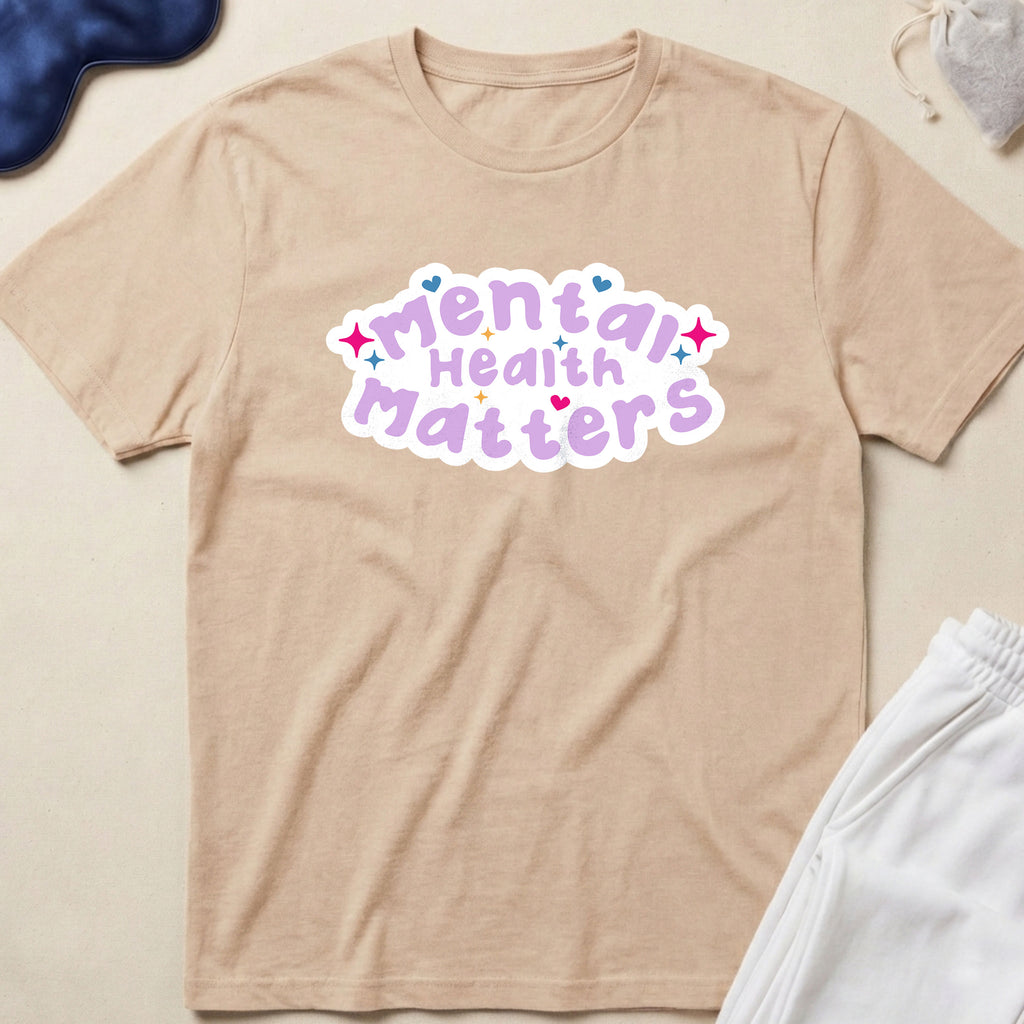 Mental Health Matters T-Shirt