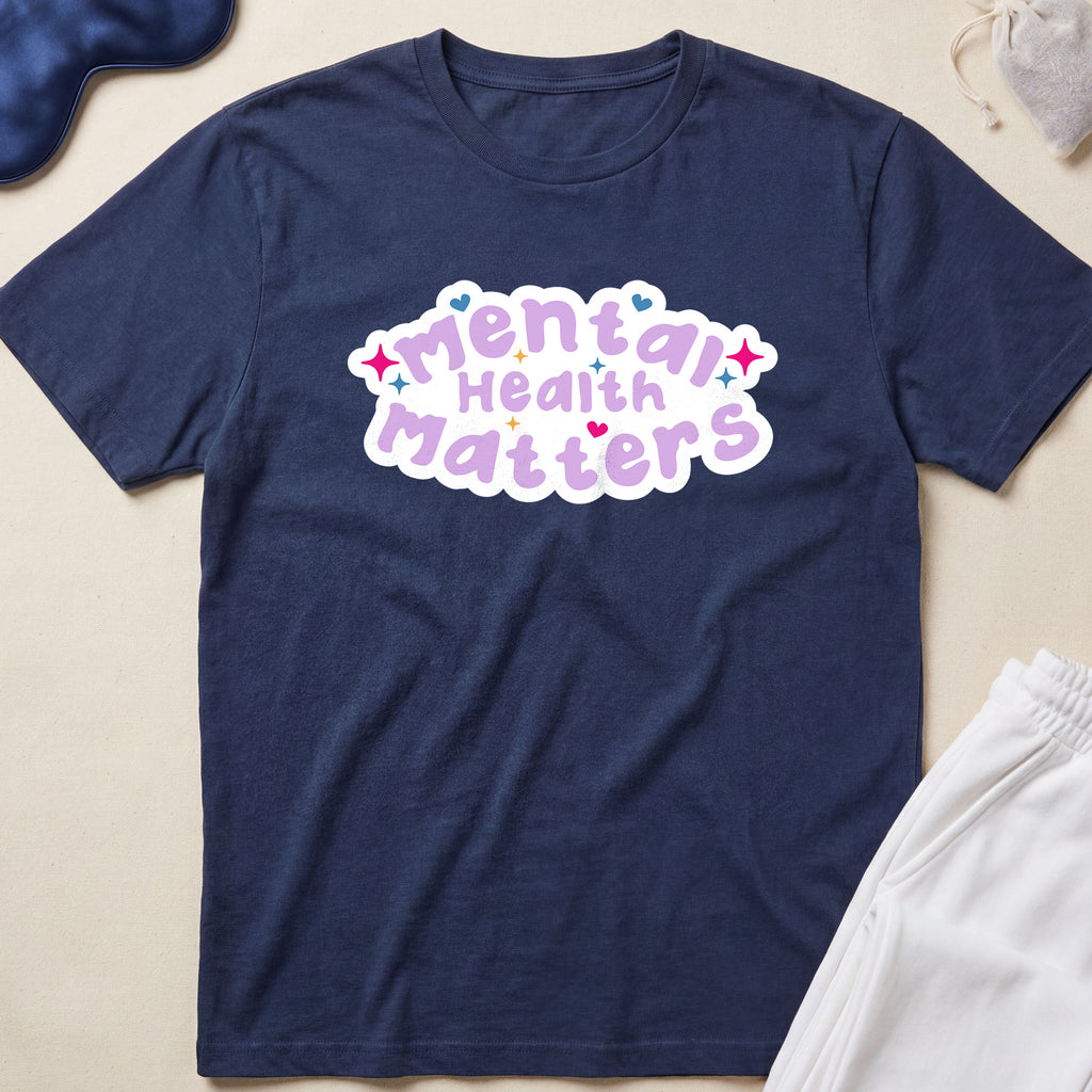 Mental Health Matters T-Shirt