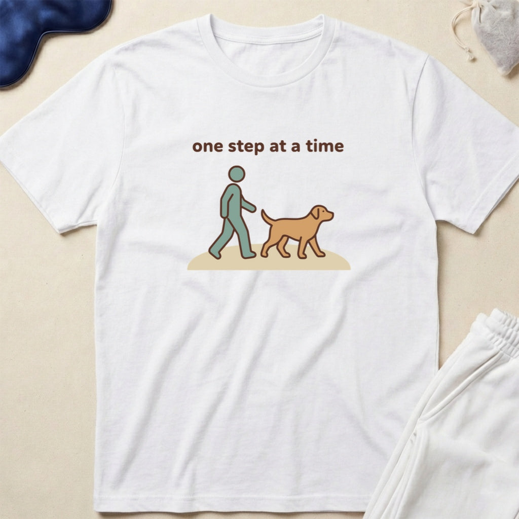One Step at a Time Dog Walk T-Shirt