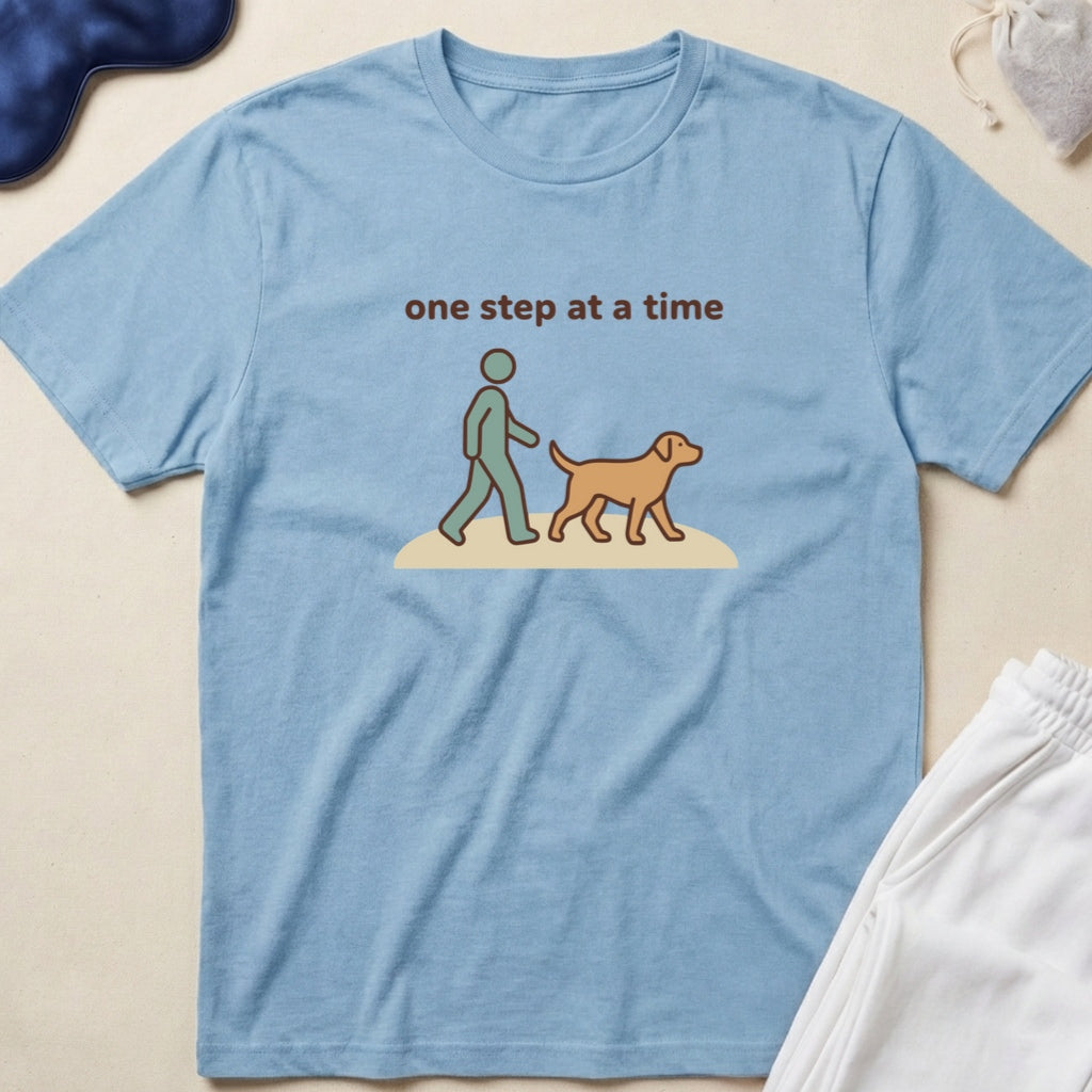 One Step at a Time Dog Walk T-Shirt