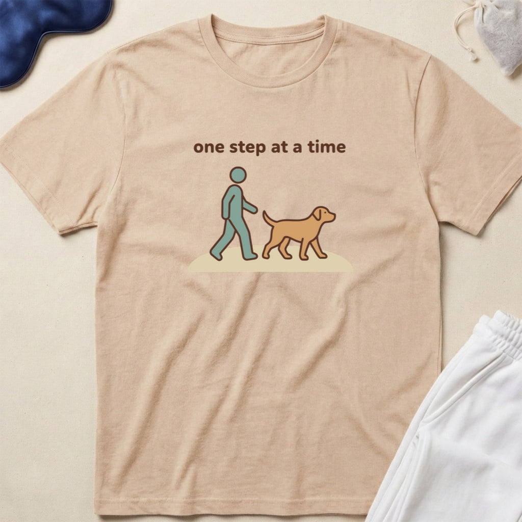 One Step at a Time Dog Walk T-Shirt