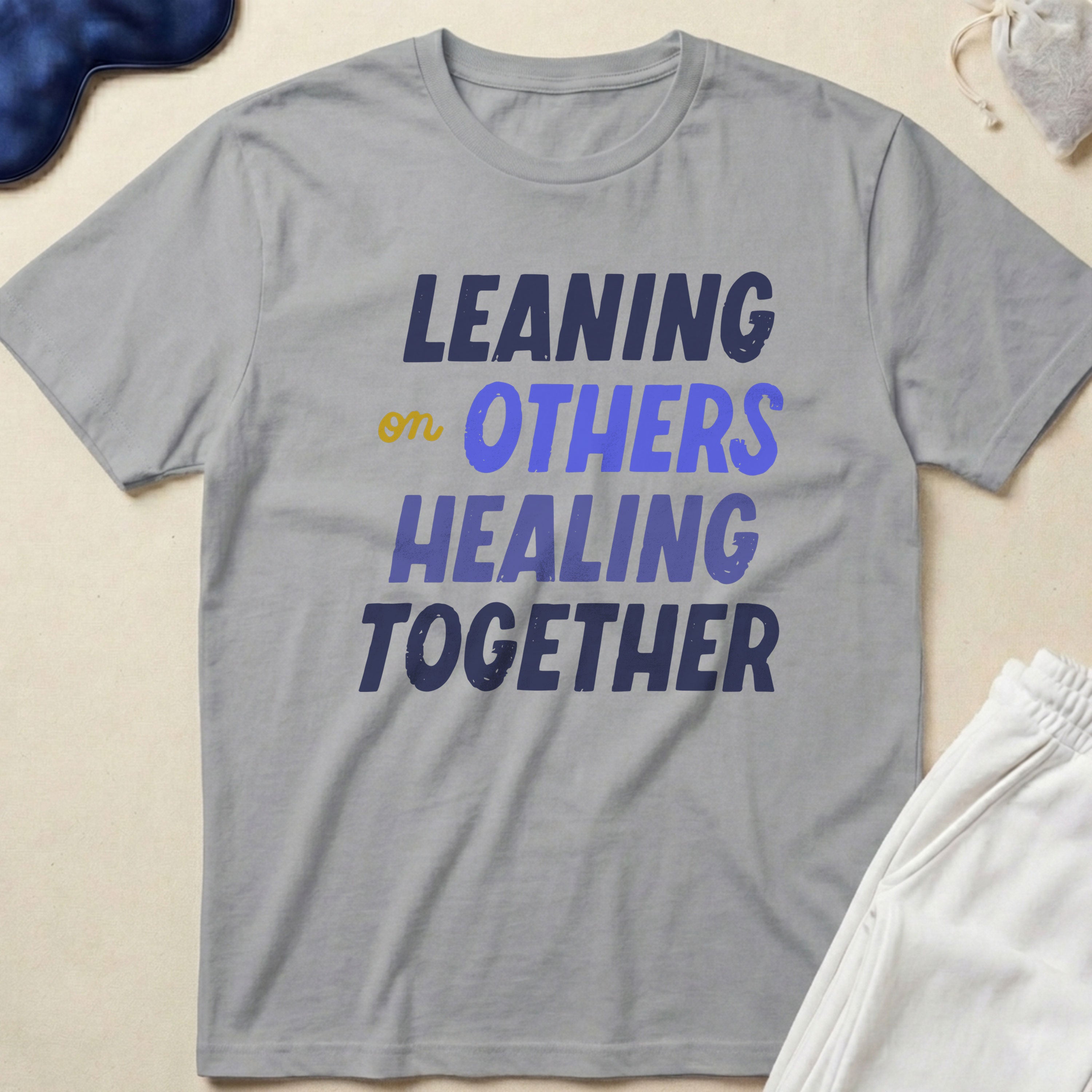 Leaning on Others, Healing Together T-Shirt