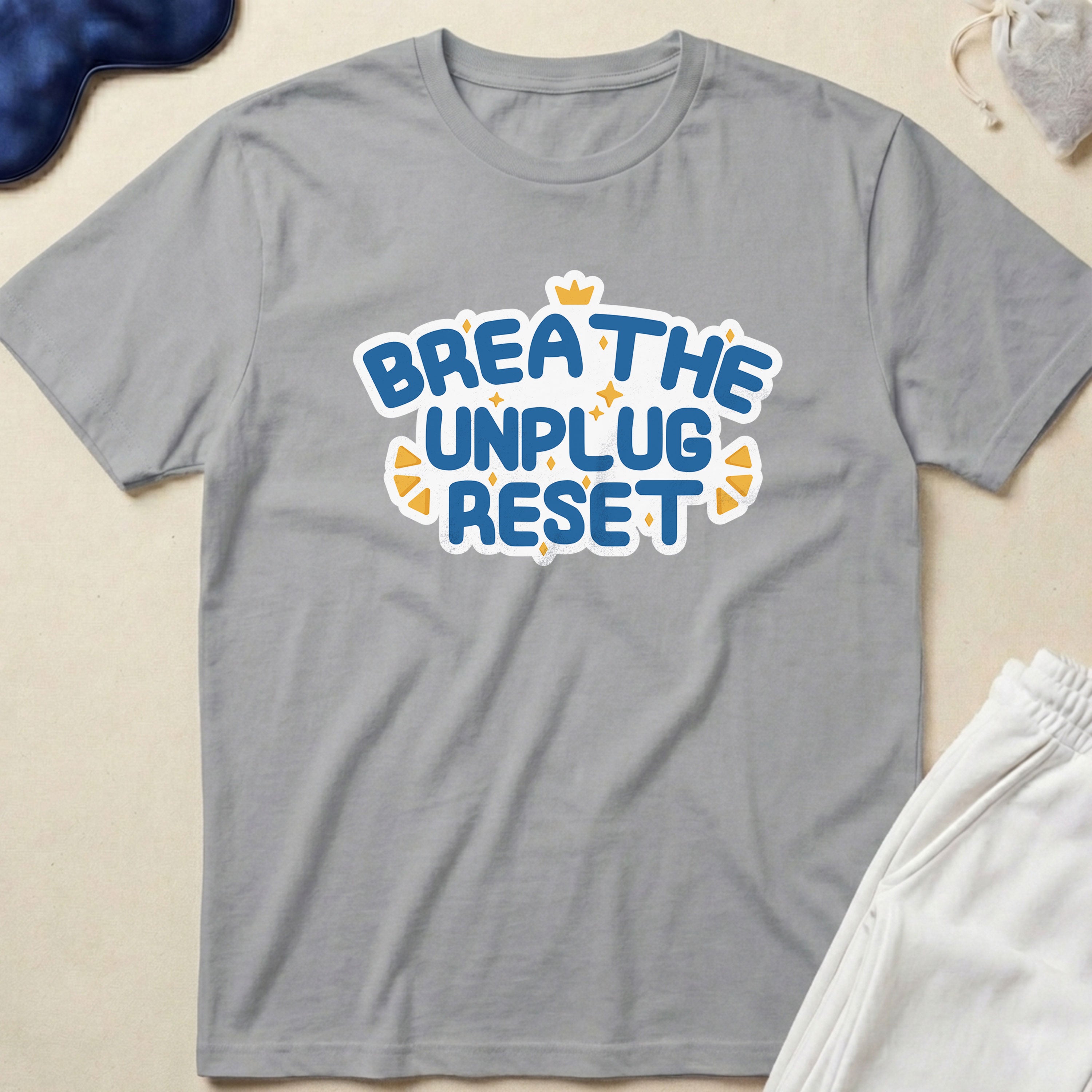 Breathe Unplug Reset T-Shirt