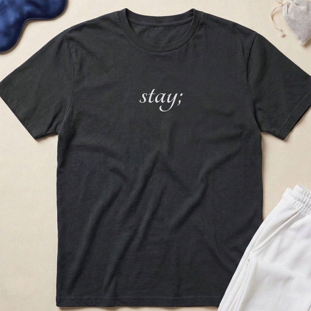 Stay Minimalist Script T‑Shirt