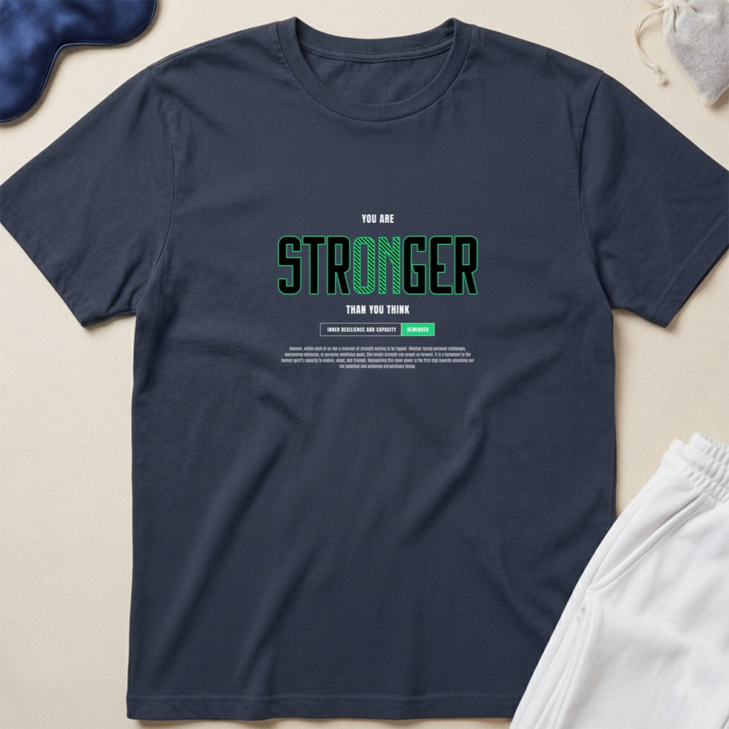 Stronger Every Day T-Shirt