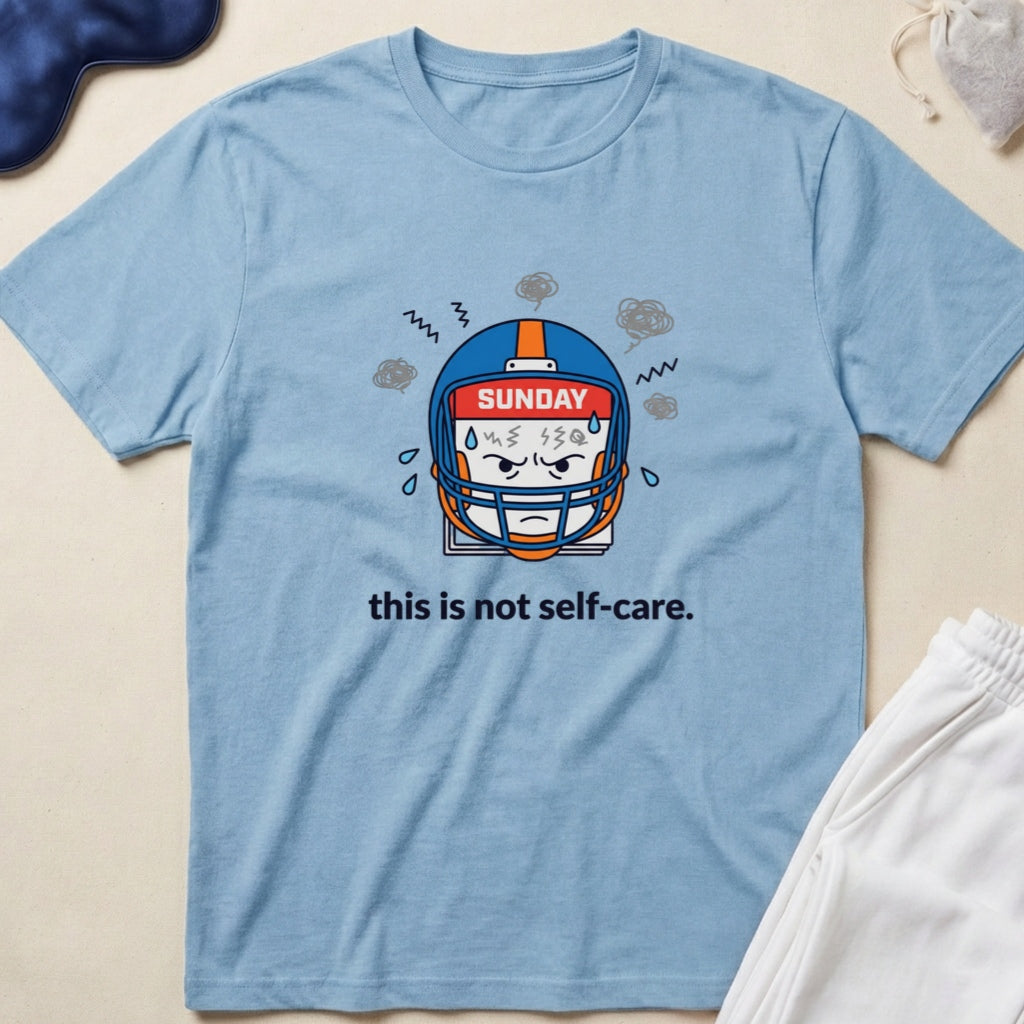 This Is Not Self-Care Sunday Helmet T‑Shirt