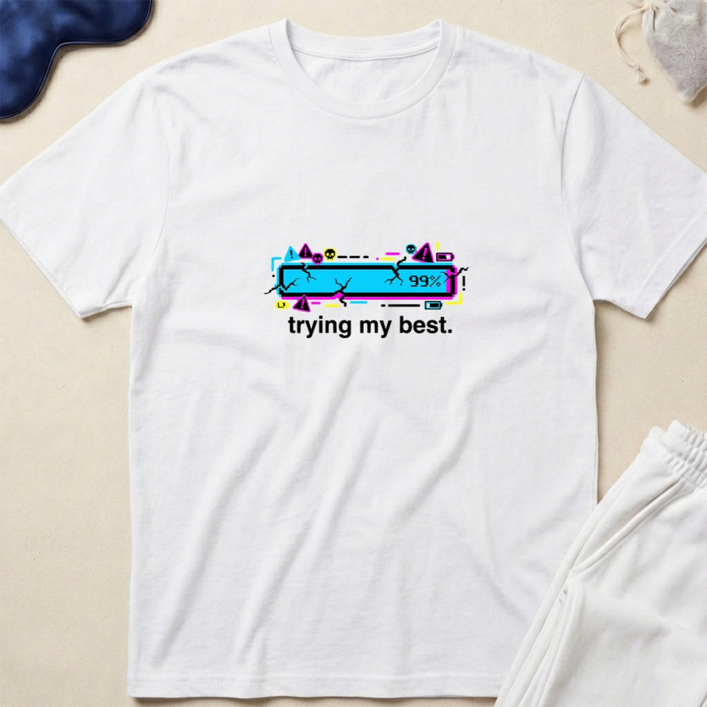 Trying My Best' Low Battery Cute T‑Shirt
