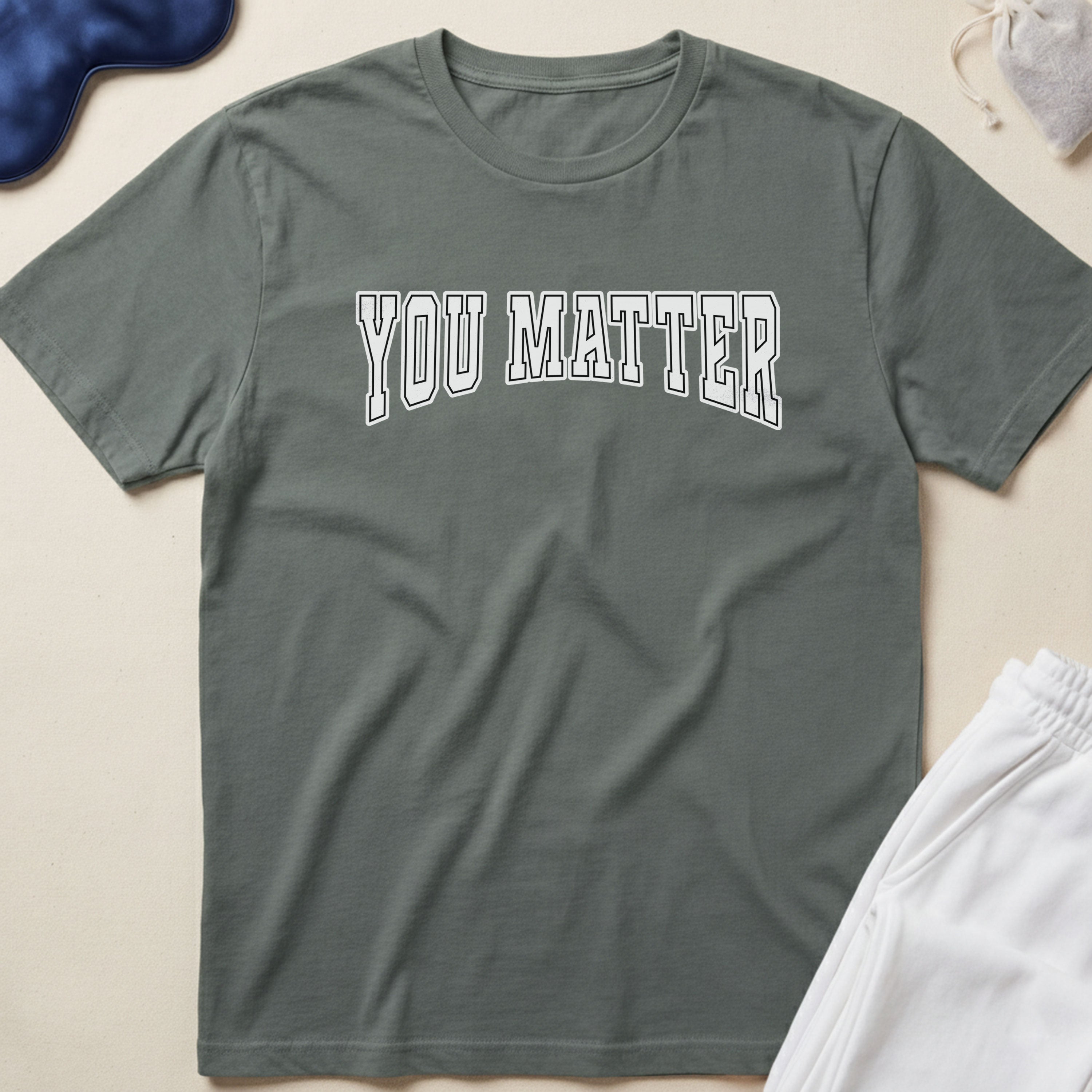 You Matter T-Shirt