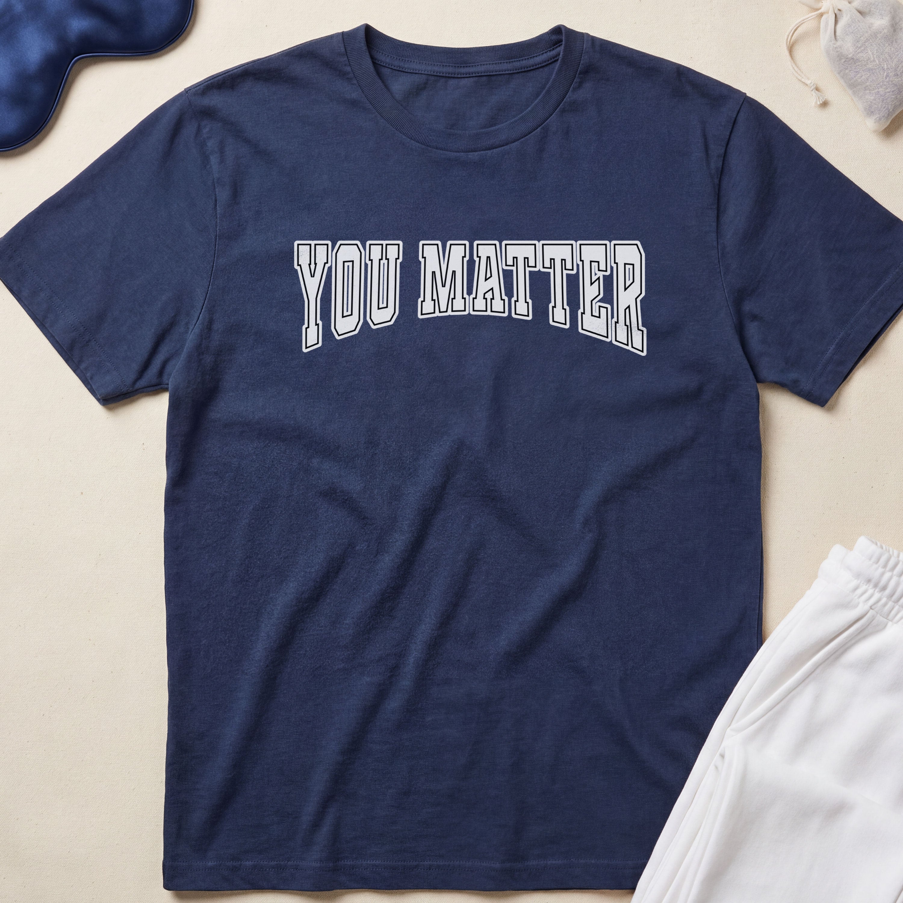 You Matter T-Shirt