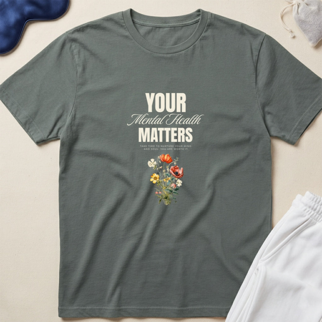 Your Mental Health Matters T-Shirt